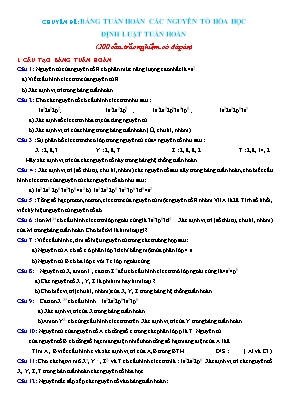 Tổng hợp các câu hỏi ôn tập Hóa học 10 - Chương 2 Bảng tuần hoàn (Có đáp án)